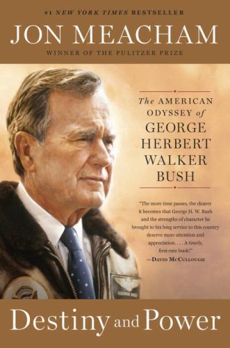 Destiny and Power: The American Odyssey of G- 0812979478, paperback, Jon Meacham