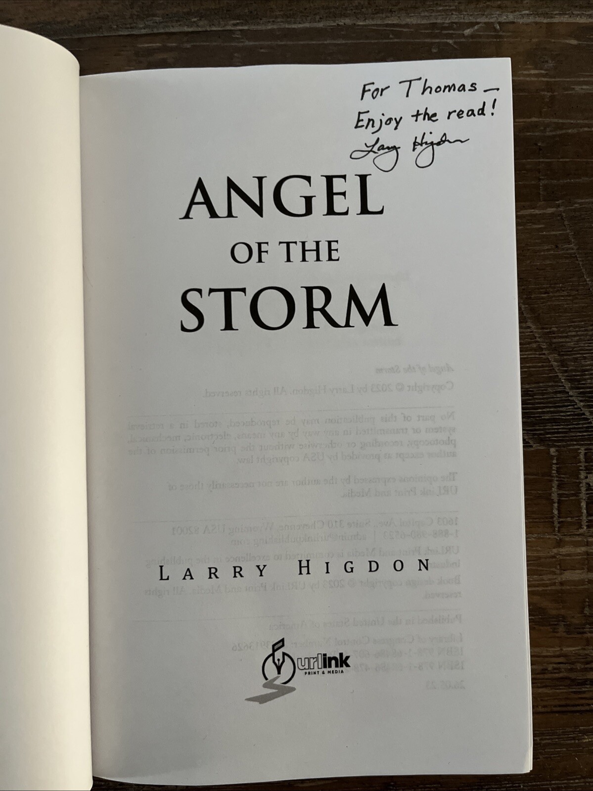 Angel Of The Storm by Higdon, Larry [Paperback] Signed (personalized, See Photos