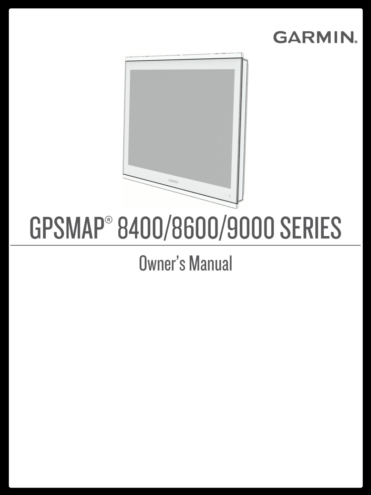 Garmin GPSMAP 9019 8400 8600 9000 Series Owners Manual Instructions 240 PAGES