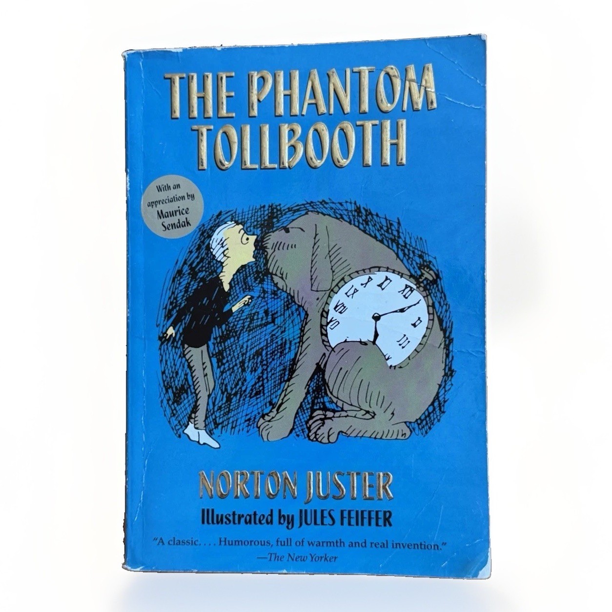 The Phantom Tollbooth: Norton Juster – Illustrated by Jules Feiffer Softcover