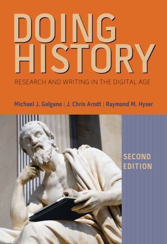 Doing History: Research and Writing- 9781133587880, Michael J Galgano, paperback