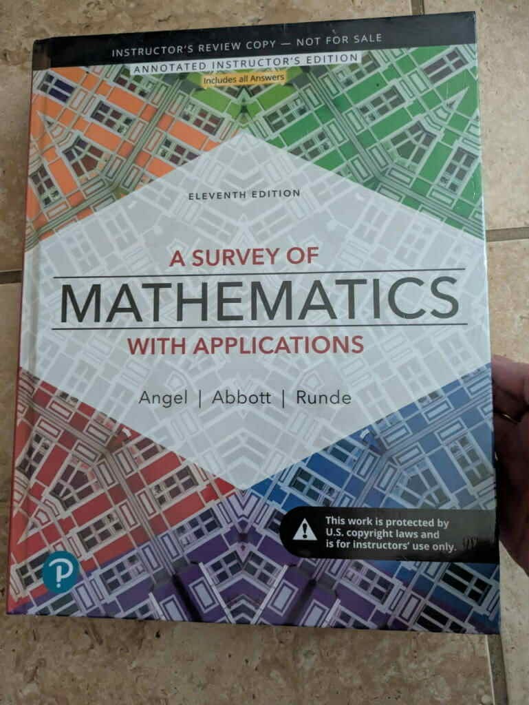 A Survey of Mathematics with Applications by Abbott, Angel and Dennis Runde