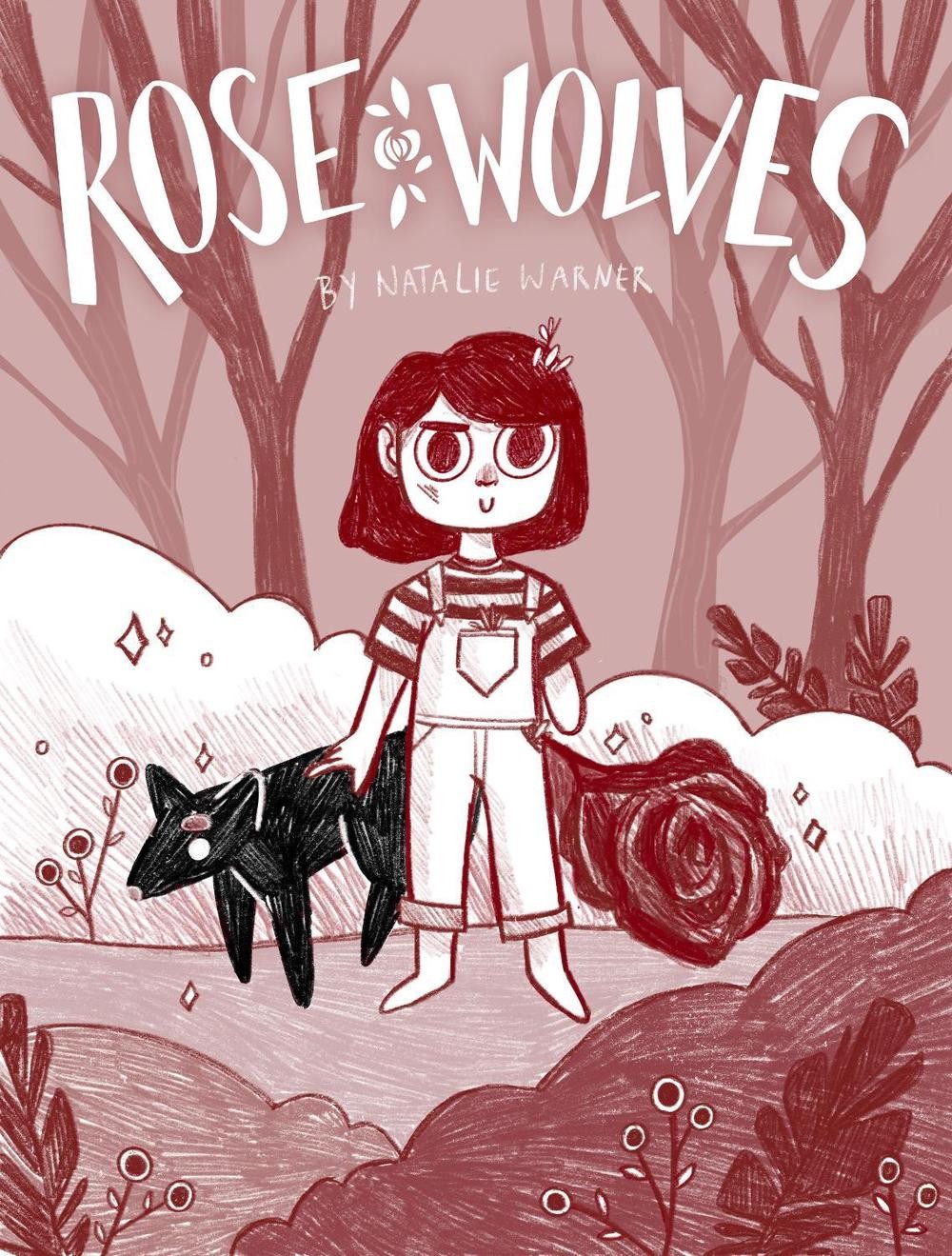 Rose Wolves (Book 1) by Natalie Warner Hardcover Book