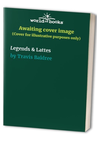 Legends & Lattes (International Edit…, Travis Baldree