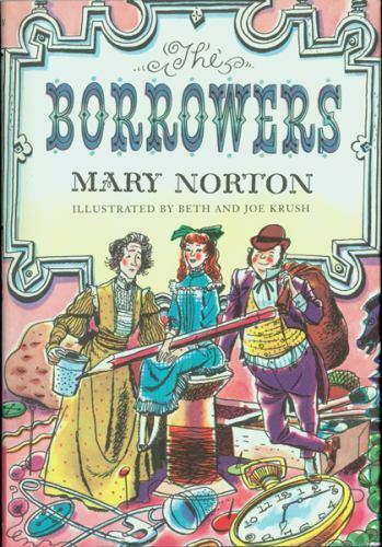 Borrowers Ser.: The Borrowers by Mary Norton (1981, Hardcover)