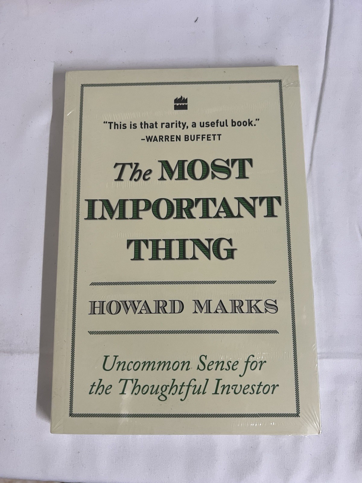 The Most Important Thing: Uncommon Sense by Howard PAPERBACK