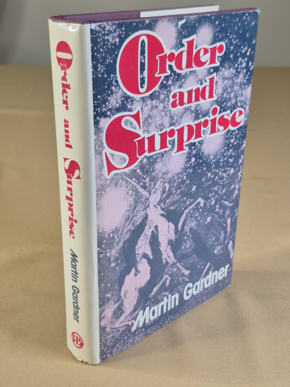 Order and Surprise – Martin Gardner – Prometheus Books, Hardcover, Dust Jacket
