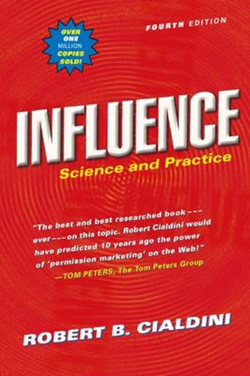 Influence : Science and Practice Paperback Robert B. Cialdini