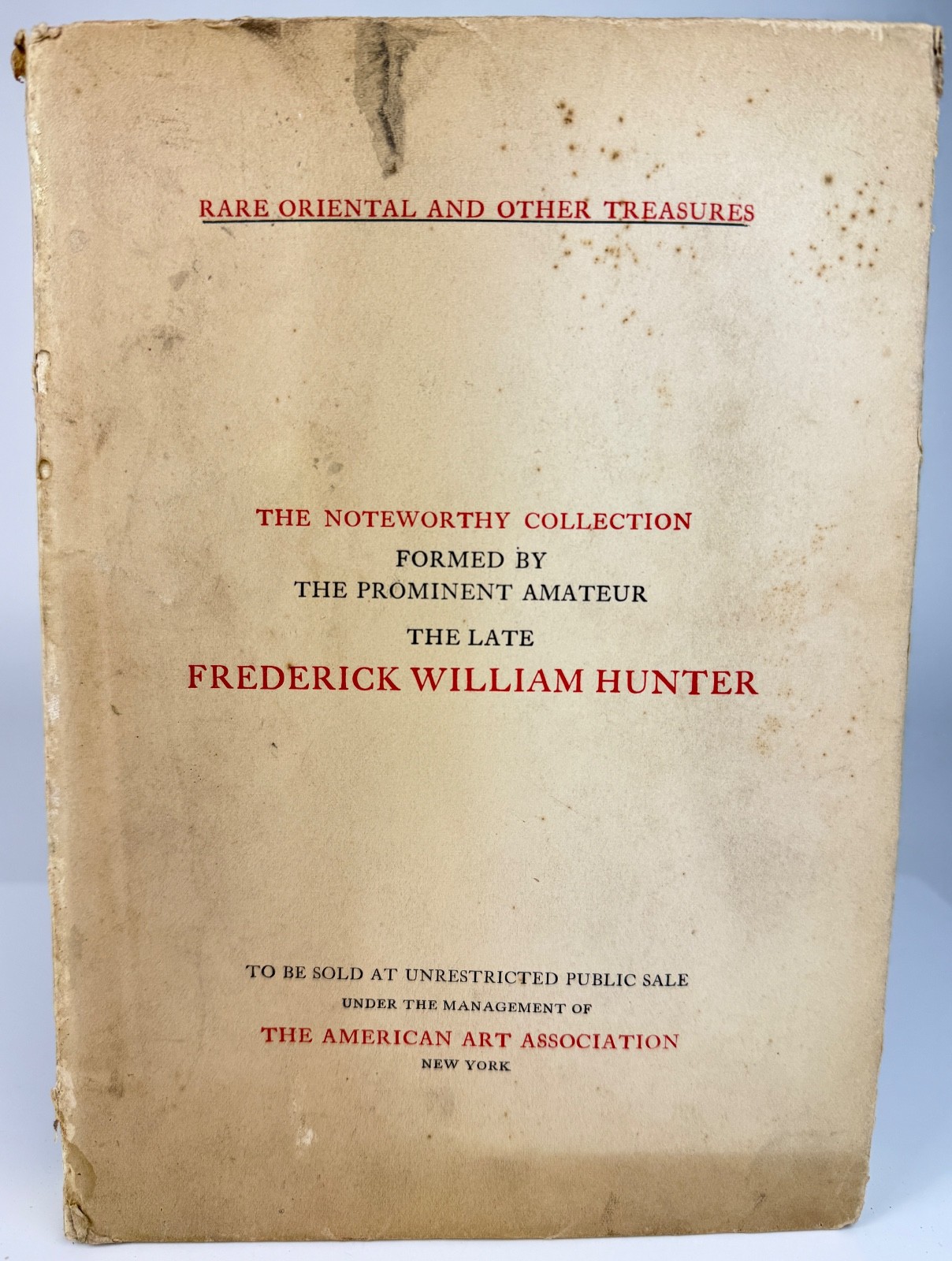 1920 American Art Auction Catalogue Frederick W Hunter Oriental Asian Treasures