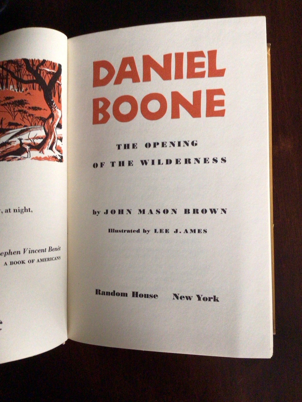 Daniel Boone The Opening of the Wilderness 1952 HC John Mason Brown