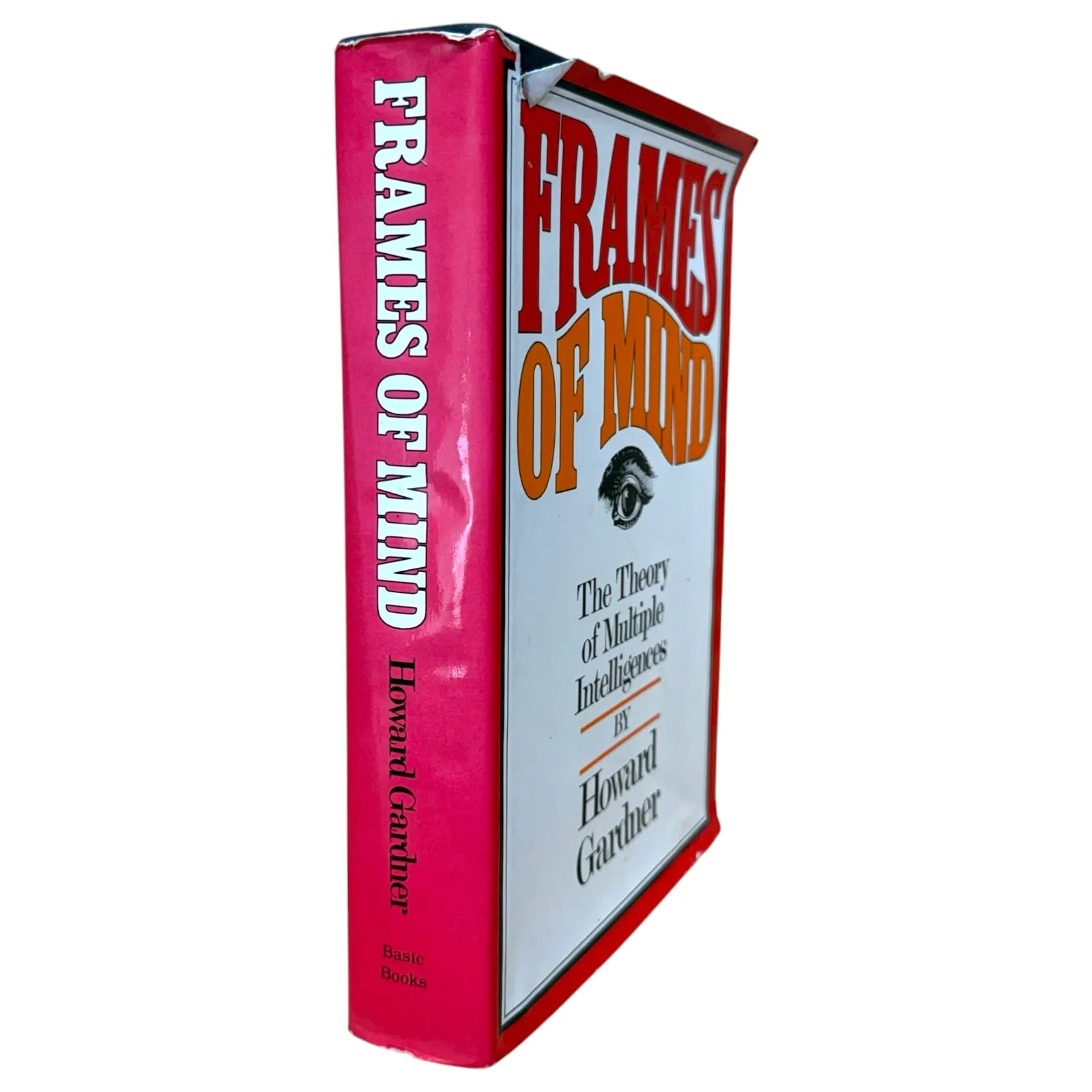 Frames of Mind : The Theory of Multiple Intelligences by Howard Gardner Basic HC