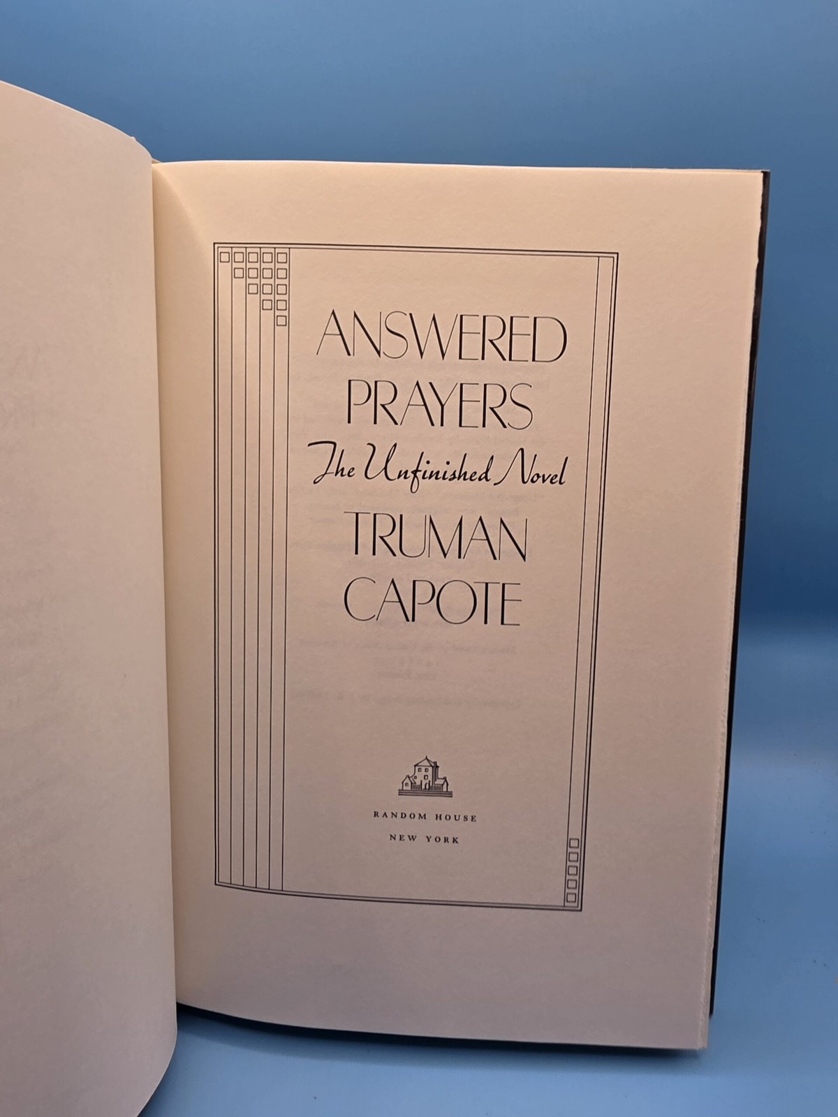 Answered Prayers: The Unfinished Novel