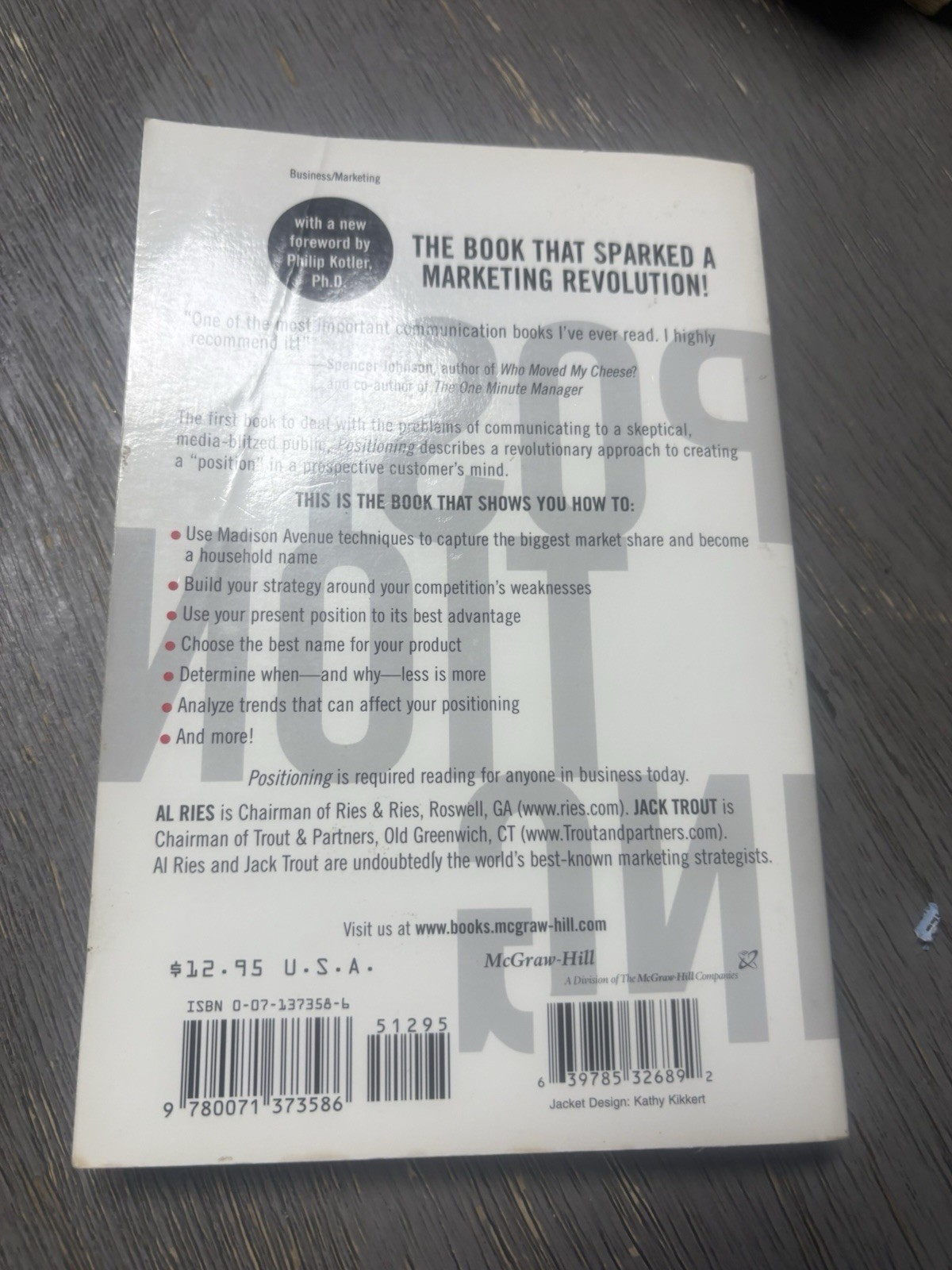 Positioning: the Battle for Your Mind by Al Ries and Jack Trout (2001, PB)