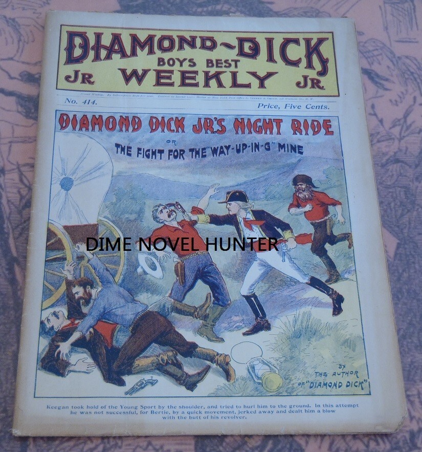 1904 DIAMOND DICK WEEKLY #414 W B LAWSON DIME NOVEL STORY PAPER