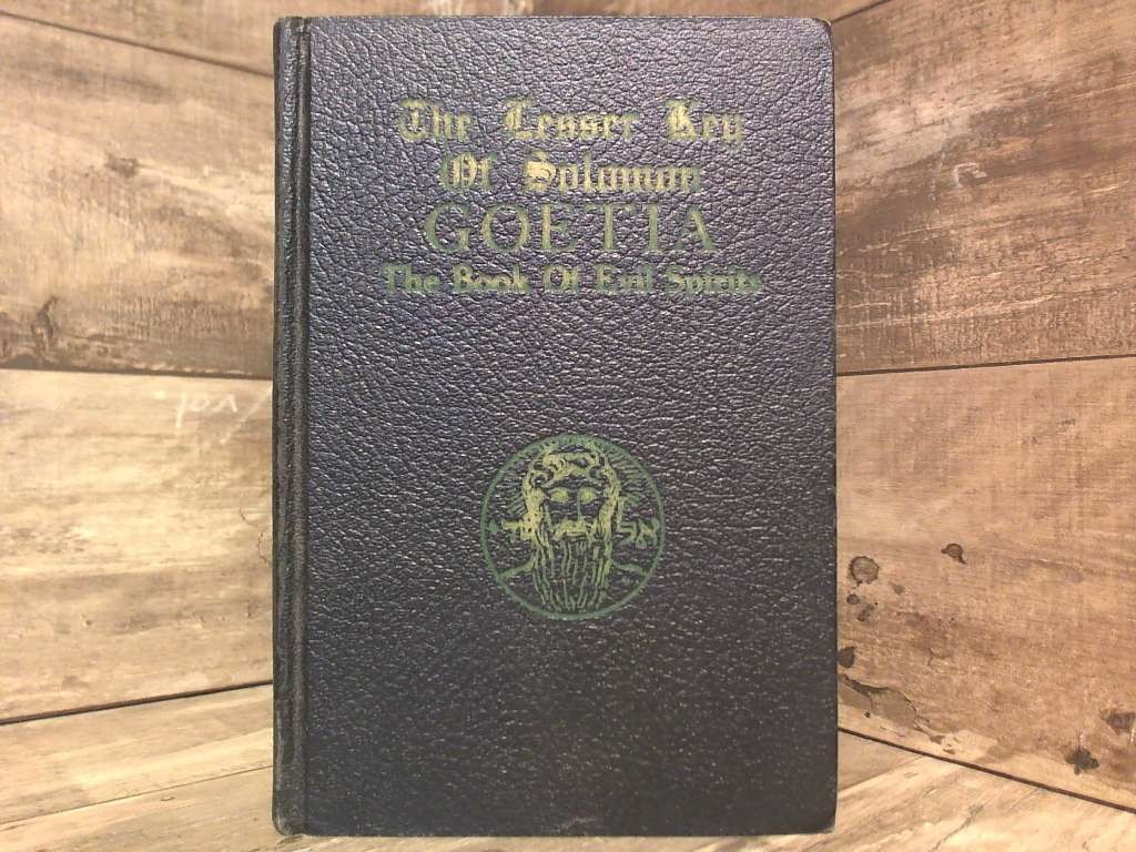 Lesser Key of Solomon Goetia, The Book of Evil Spirits 1916 by De Laurence, Dr.