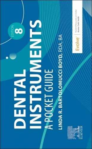 Dental Instruments: A Pocket Guide – Spiral-bound, by Boyd RDA BA – Very Good b