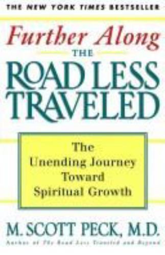 Further Along the Road Less Traveled: The U- 0671781596, hardcover, M Scott Peck