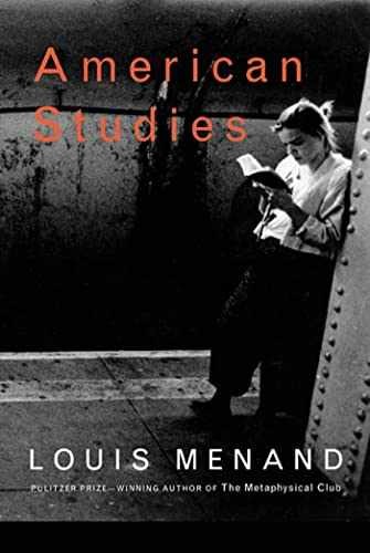 American Studies – Paperback, by Menand Louis – Very Good x