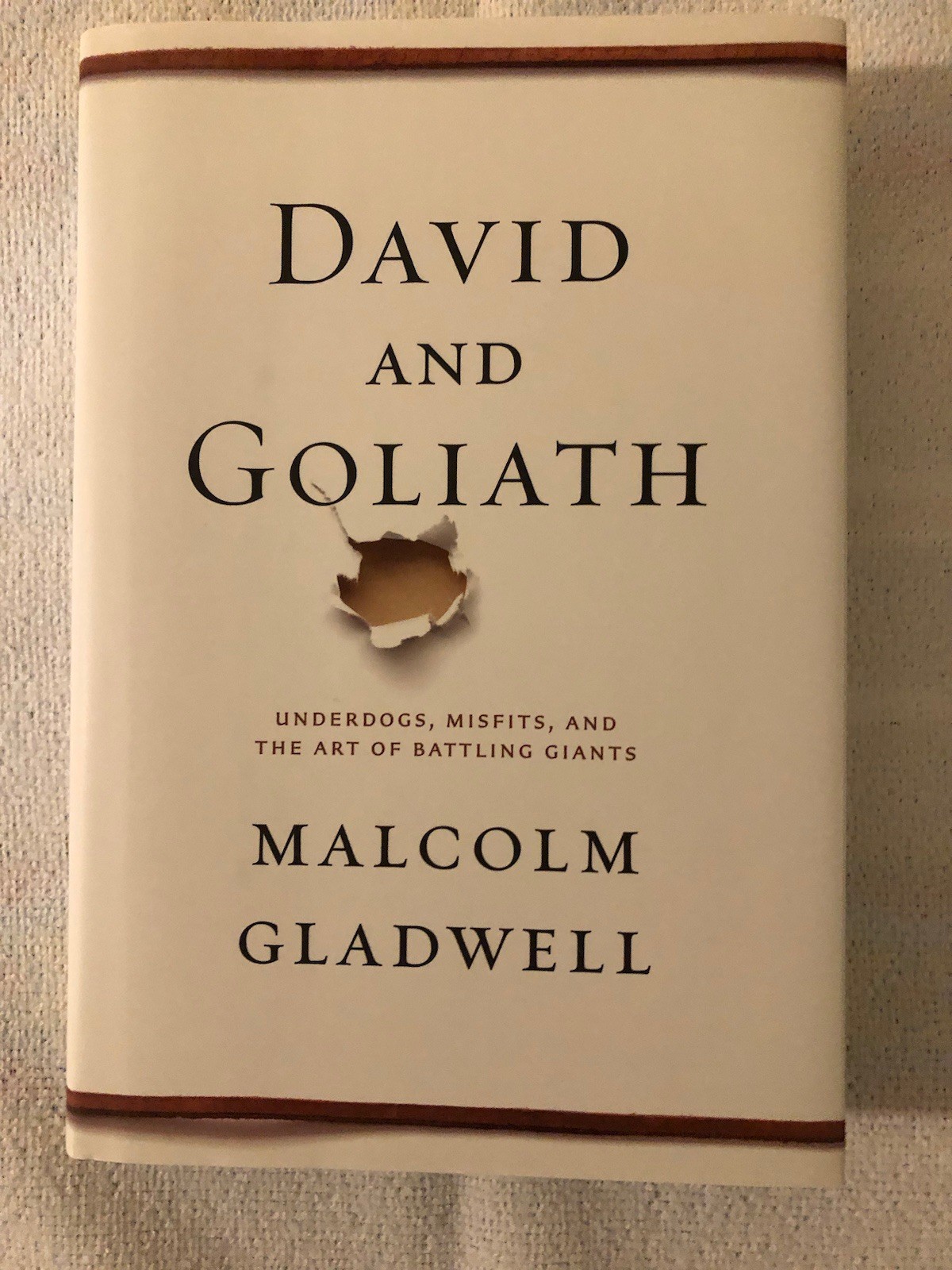 MALCOLM GLADWELL: David and Goliath (NEW hardcover with dust jacket)