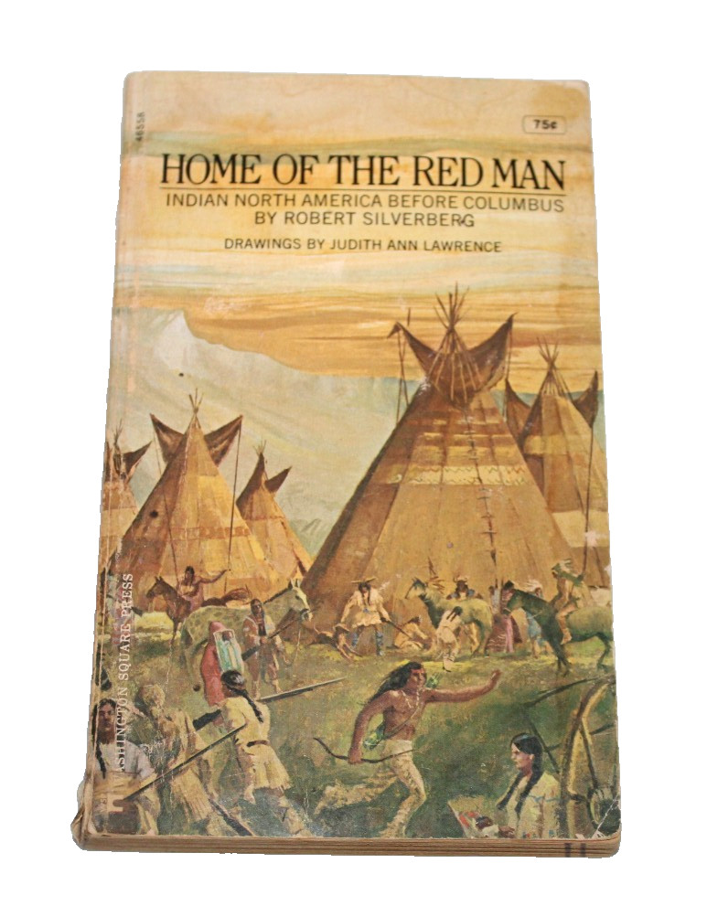 Home Of The Red Man Robert Silverberg 1971 Washington Square Press