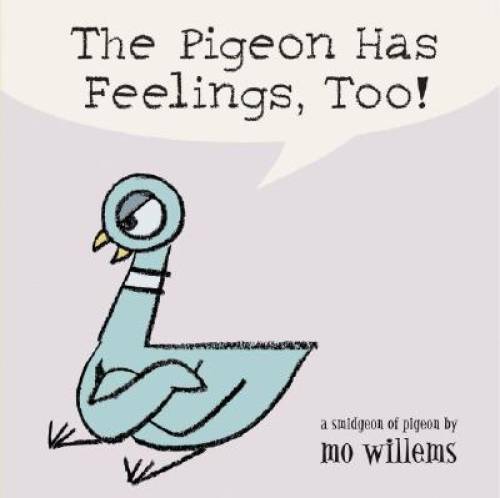 The Pigeon Has Feelings, Too! – Board book By Willems, Mo – GOOD