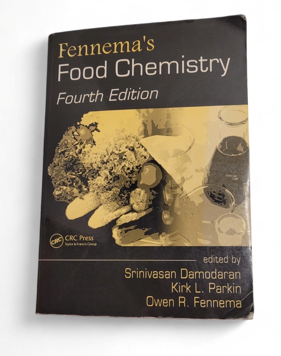 Fennema’s Food Chemistry, Fourth Edition Science And Technology Damodaran Parkin
