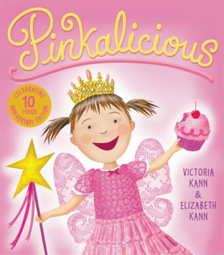 Pinkalicious – Hardcover By Victoria Kann – GOOD