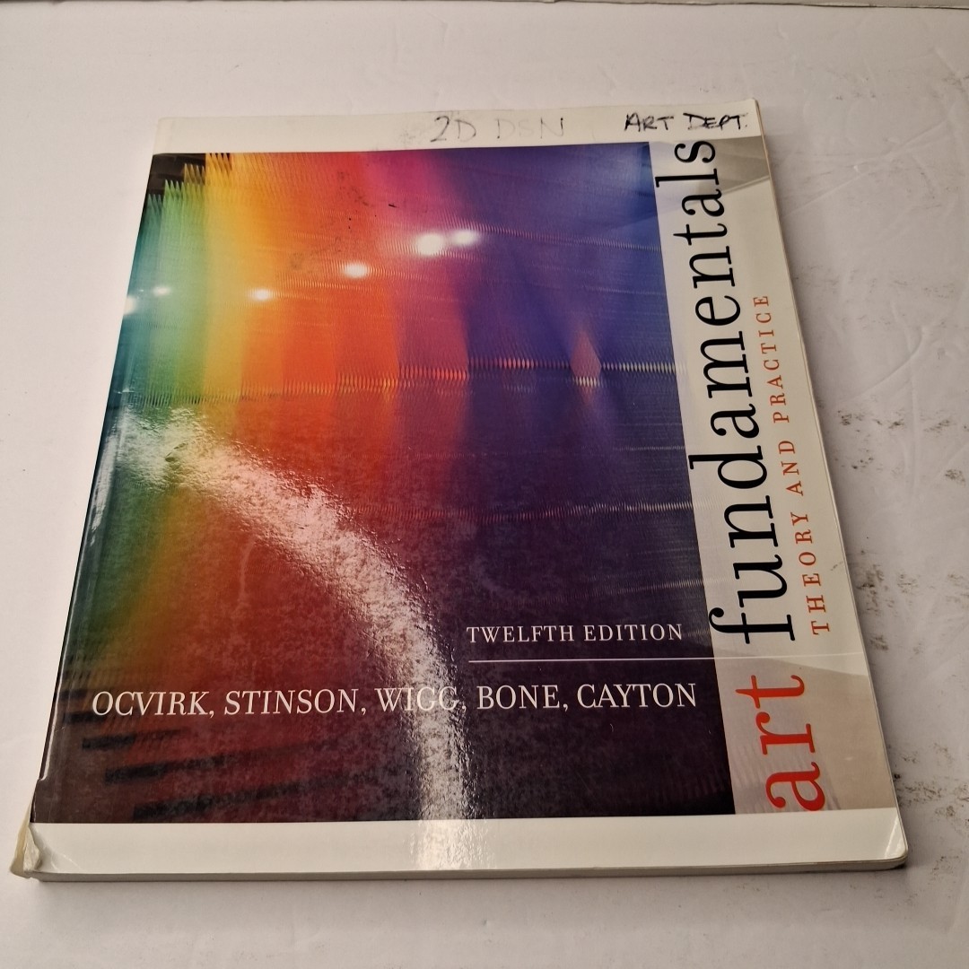 Art Fundamentals: Theory and Practice Paperback (2013)