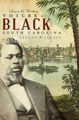 Voices of Black South Carolina, South Carolina, American Chronicles, Paperback
