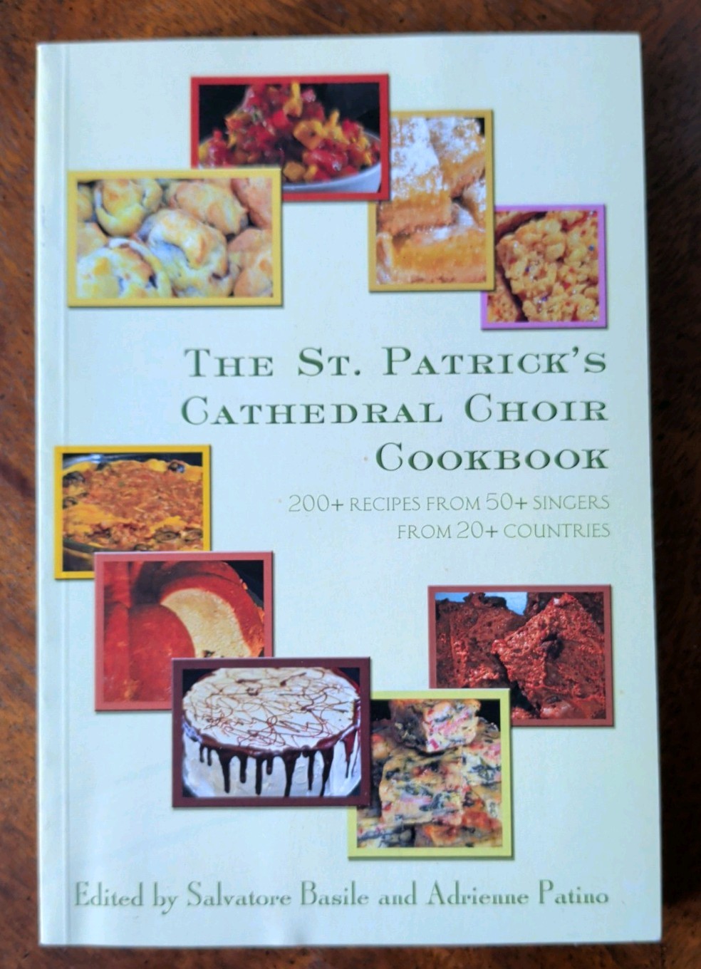 THE ST. PATRICK’S CATHEDRAL CHOIR COOKBOOK 2009 TRADE PAPERBACK EDITION