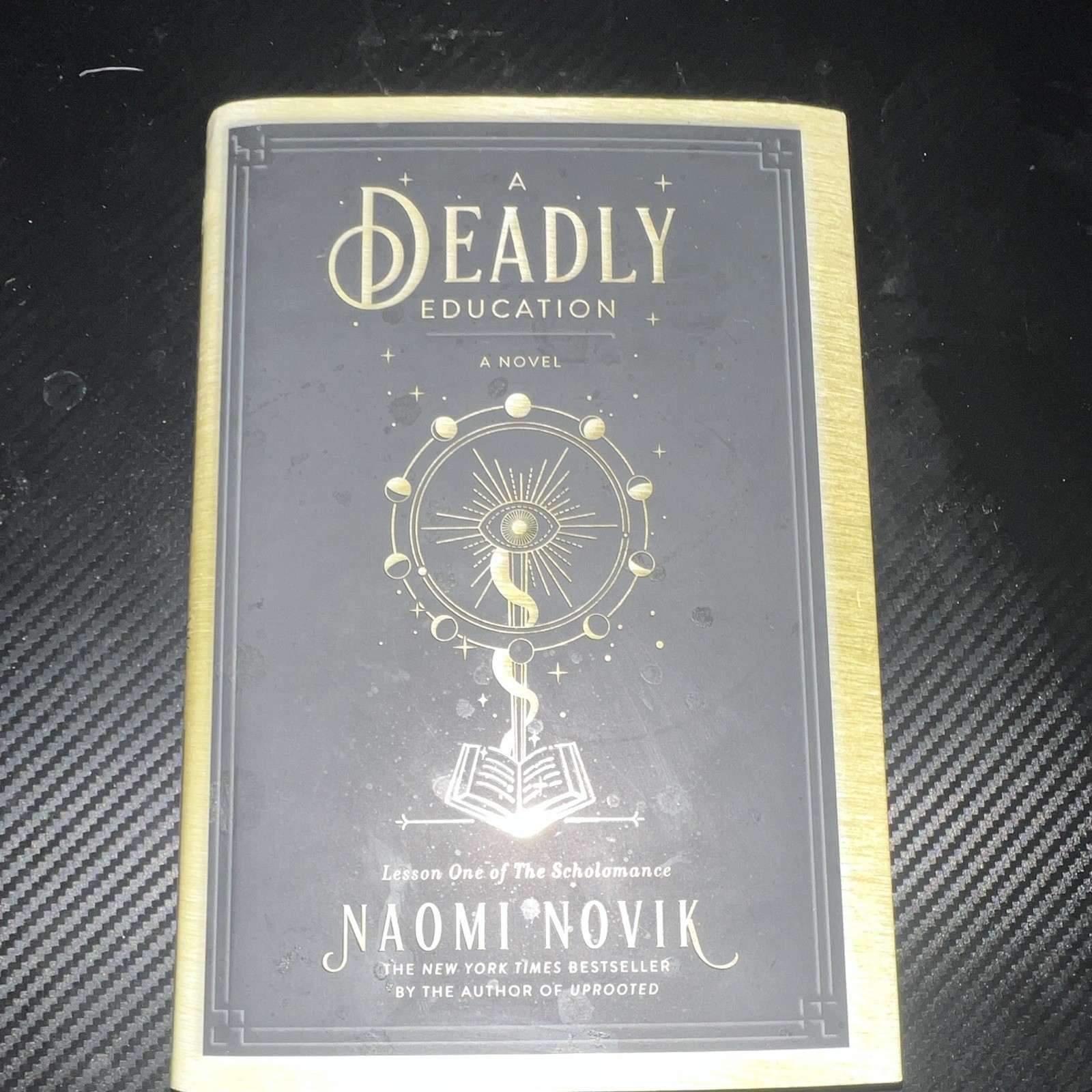 Naomi Novik A Deadly Education The Scholomance Hardcover Novel (English) YA