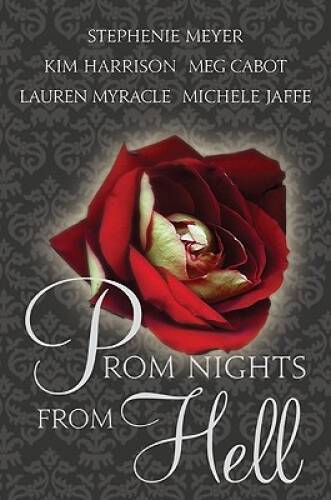 Prom Nights from Hell – Paperback By Meyer, Stephenie – GOOD
