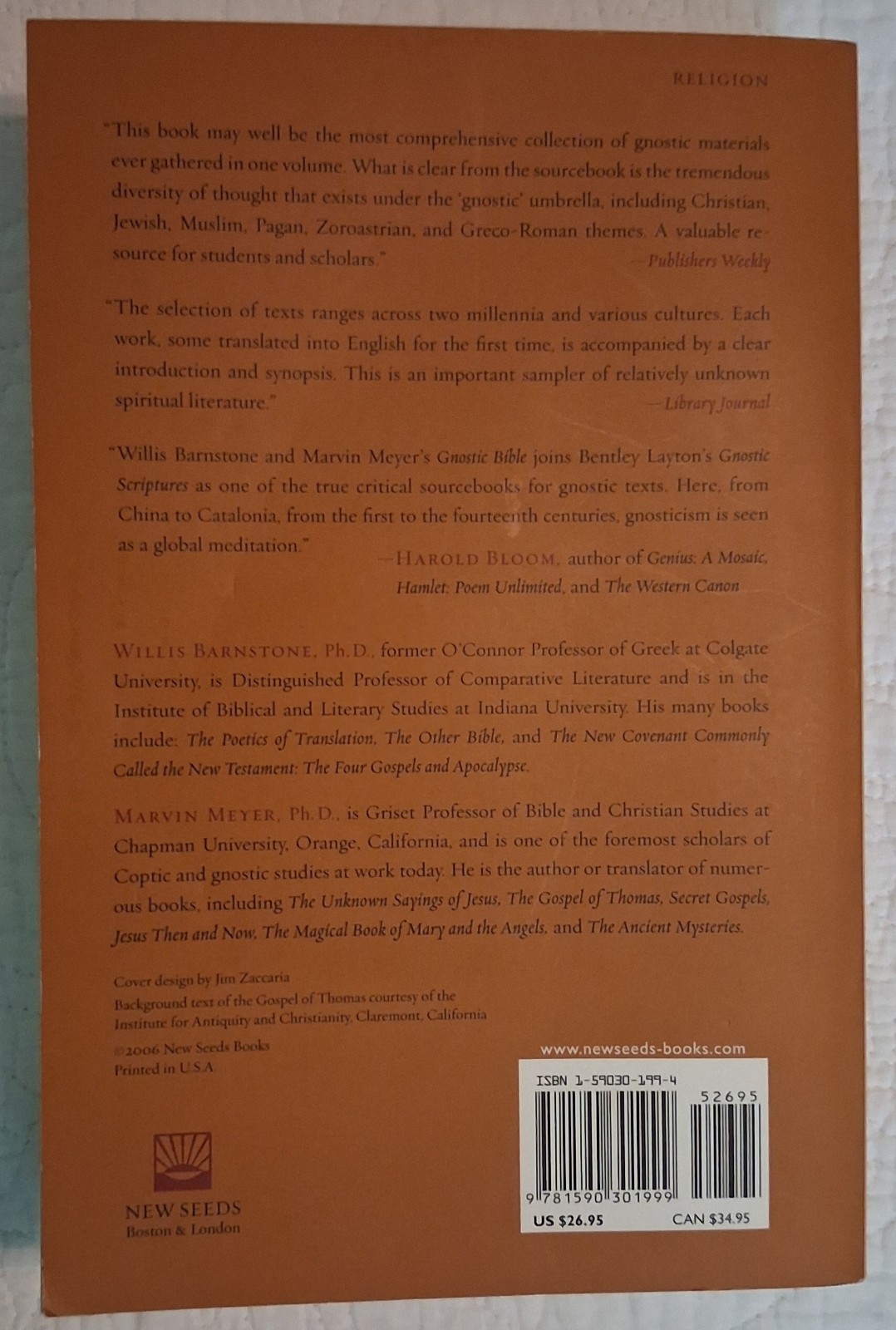 Gnostic Bible: Mandean, Pagan, Cathar, Etc. Texts Edited by Barnstone And Meyer