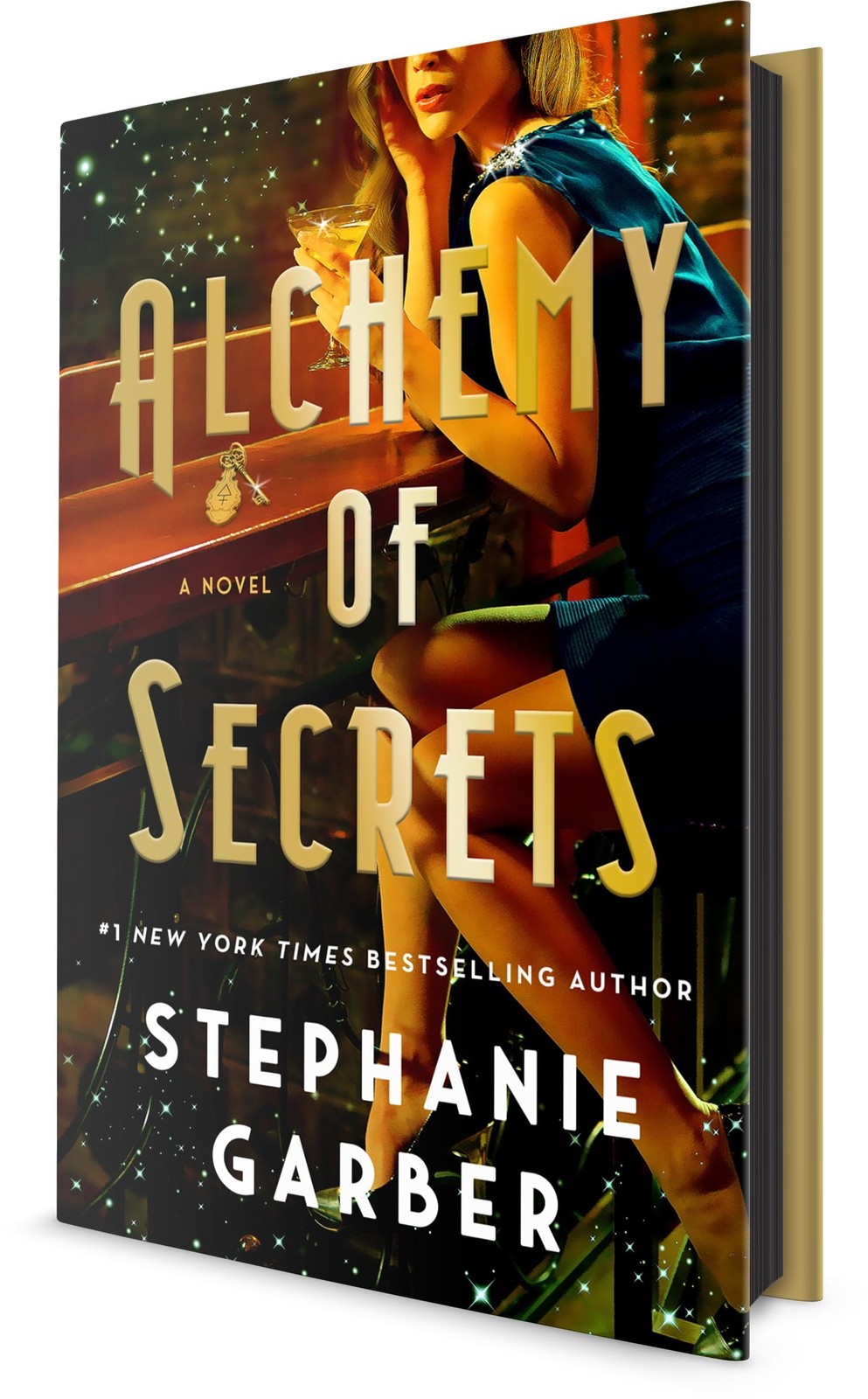 Alchemy of Secrets: A Novel – hardcover Garber, Stephanie