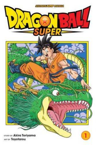 Dragon Ball Super, Vol. 1 – Paperback By Toriyama, Akira – GOOD