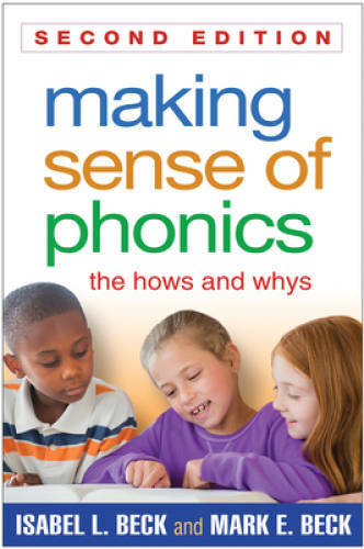Making Sense of Phonics, Second Edition: The Hows and Whys – Paperback – GOOD