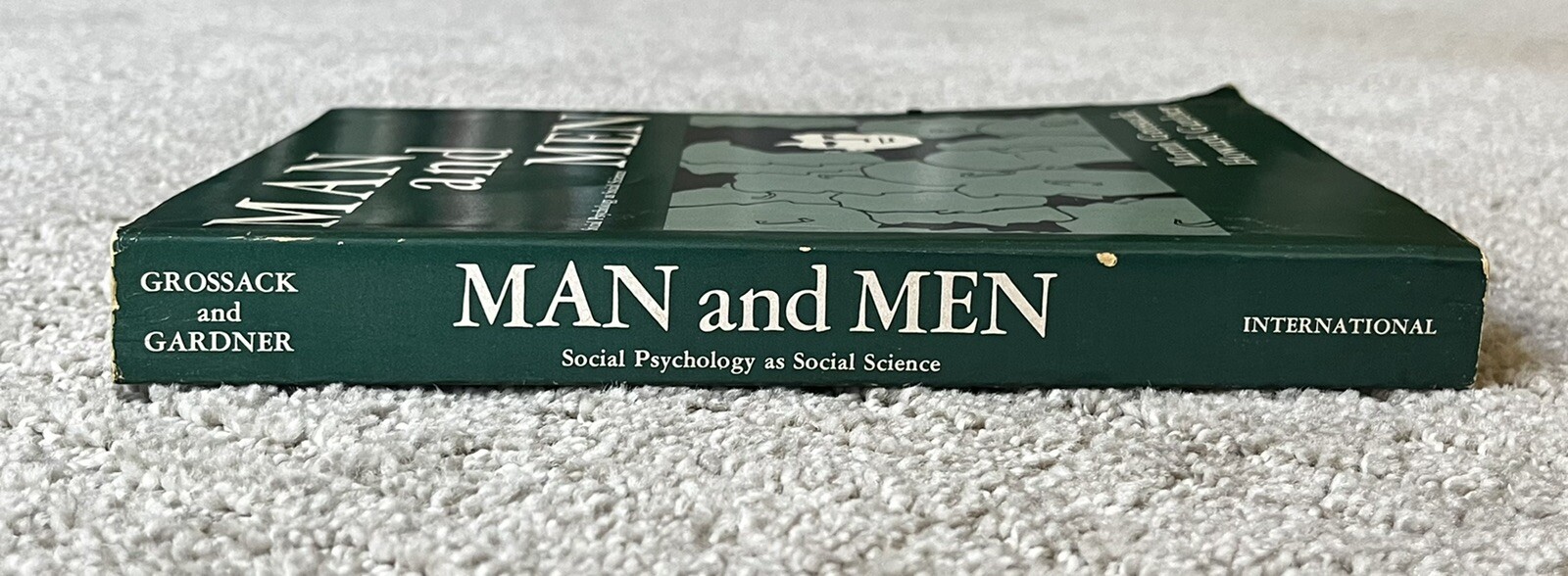 Man and Men by Martin Grossack and Howard Gardner