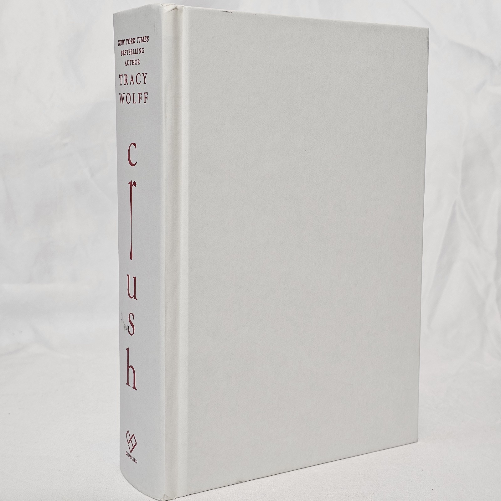 Crush – Tracy Wolff – First Edition – Hardcover w/ Dustcover