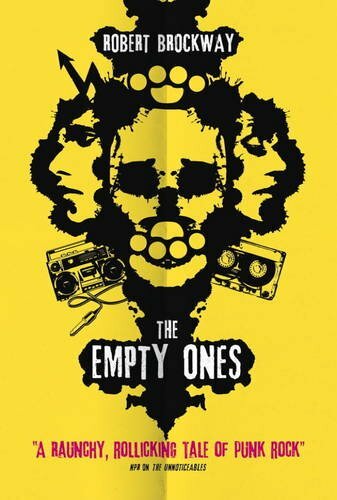 The Empty Ones (The Unnoticeables #2) by Robert Brockway Book The Fast Free
