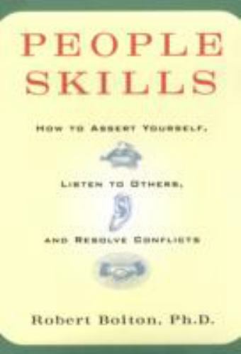 People Skills: How to Assert Yourself, Lis- 067162248X, Robert Bolton, paperback