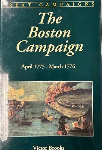 The Boston Campaign: April – Hardcover, by Brooks Victor – Very Good u