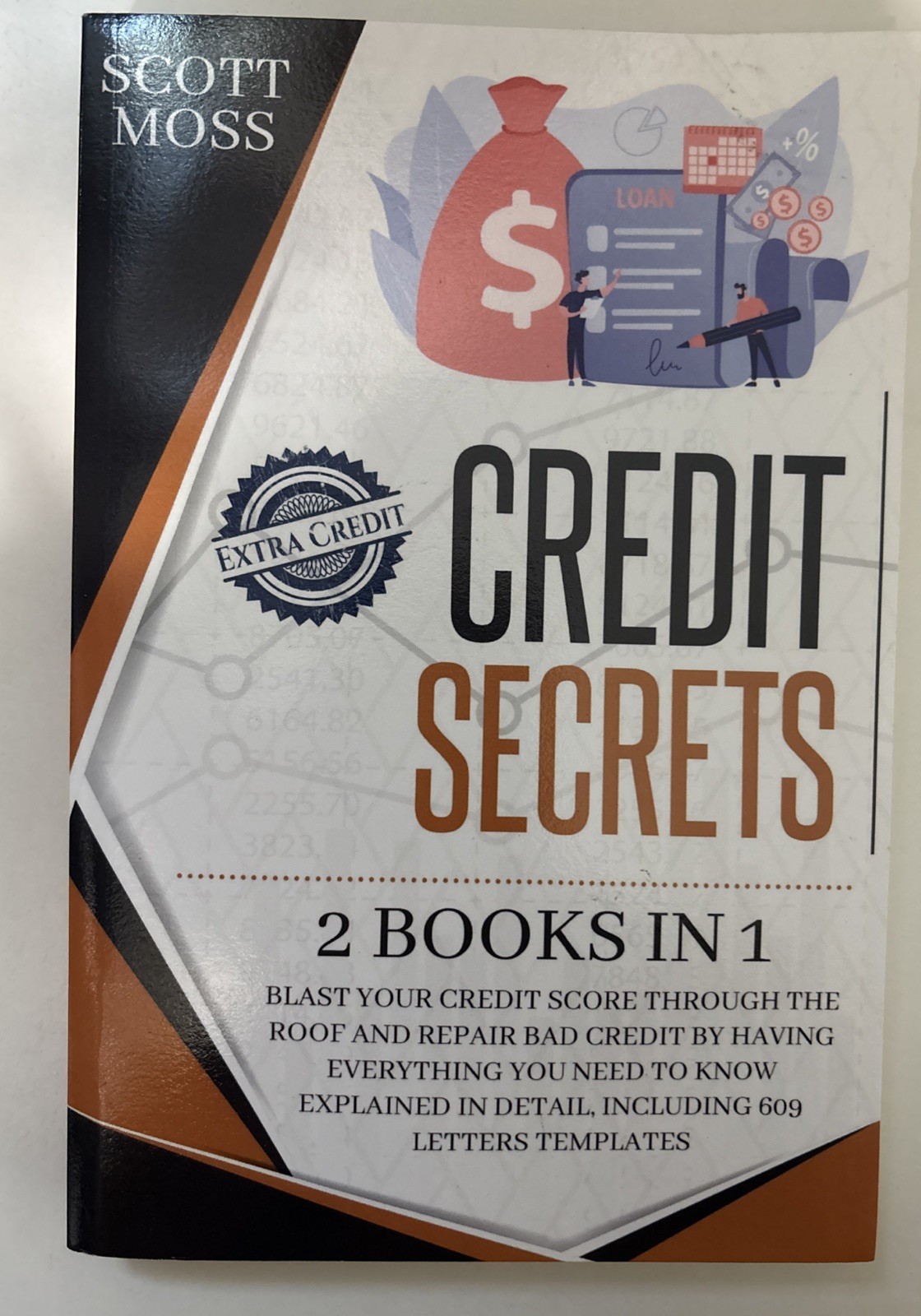 Credit Secrets: 2 books in 1 – Blast Yo…, Moss, Scott