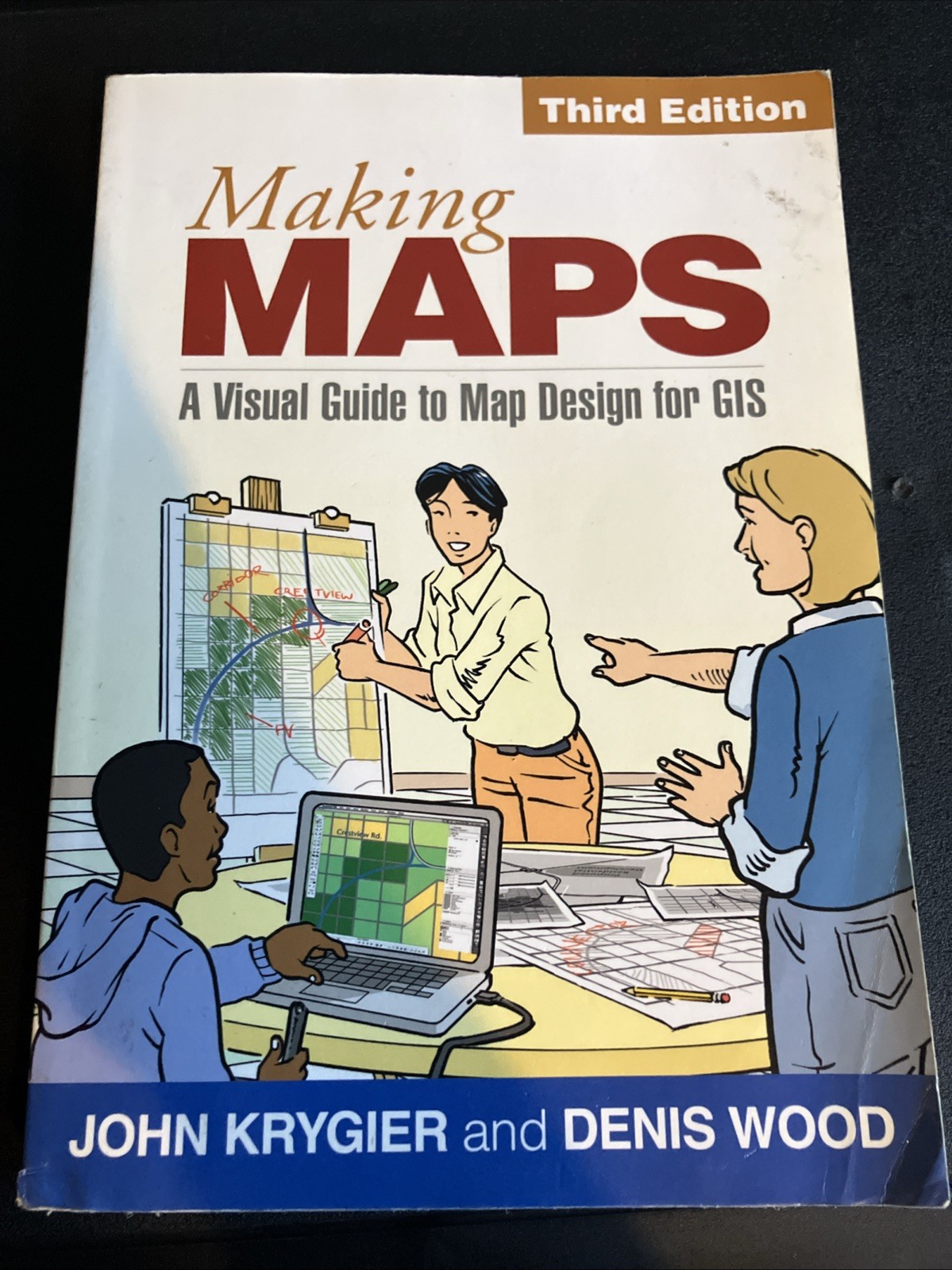 Making Maps: A Visual Guide to Map Design for GIS by Krygier, John