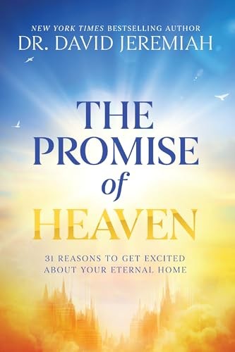 The Promise of Heaven 31 Reaso – VERY GOOD