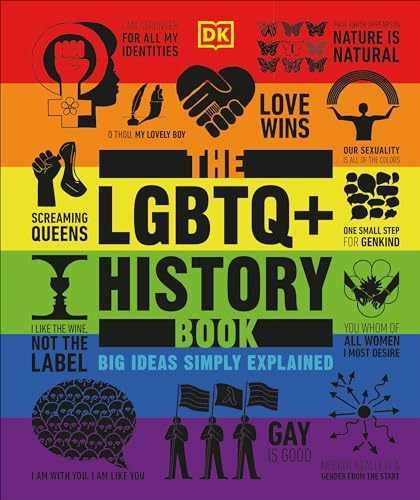 The LGBTQ + History Book (DK Big Ideas) – Hardcover, by DK – Very Good