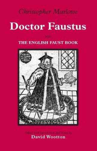 Doctor Faustus: With The English Faust Book (Hackett Classics) – GOOD