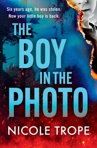 The Boy in the Photo by Nicole Trope: New