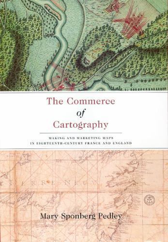 The Kenneth Nebenzahl Jr. Lectures in the History of Cartography Ser.: Commerce