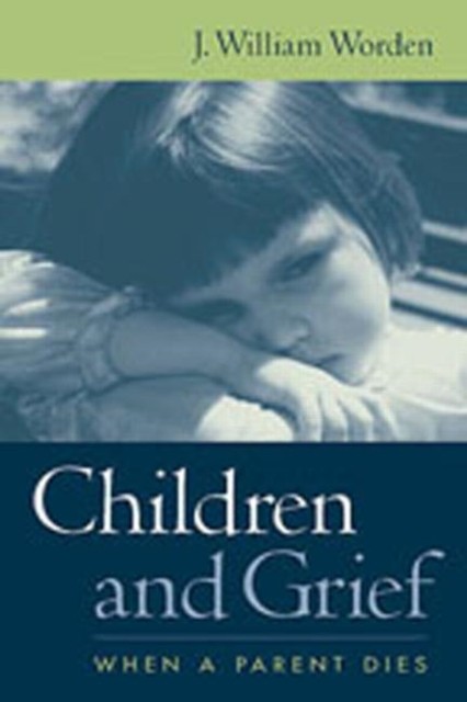 CHILDREN & GRIEF by J. William Worden Paperback Self Help Business