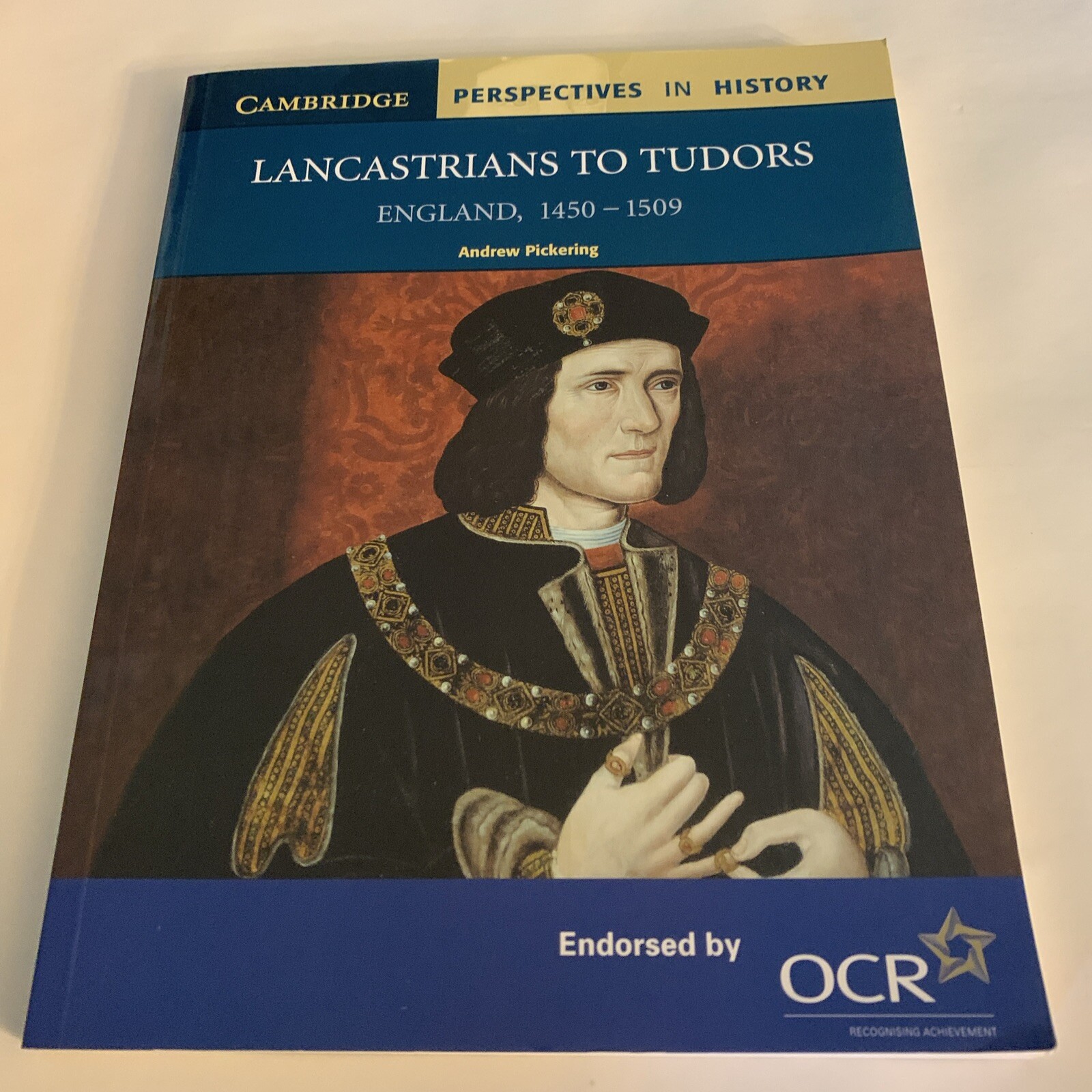 Lancastrians to Tudors: England 1450-1509 by Andrew Pickering (English) Paperbac